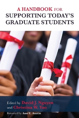 A Handbook for Supporting Today's Graduate Students - 