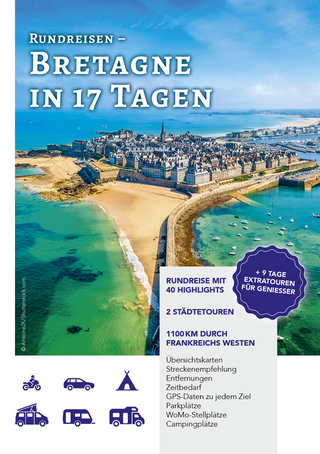 Rundreisen – Bretagne in 17 Tagen