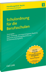 Schulordnung f&uuml;r die Berufsschulen