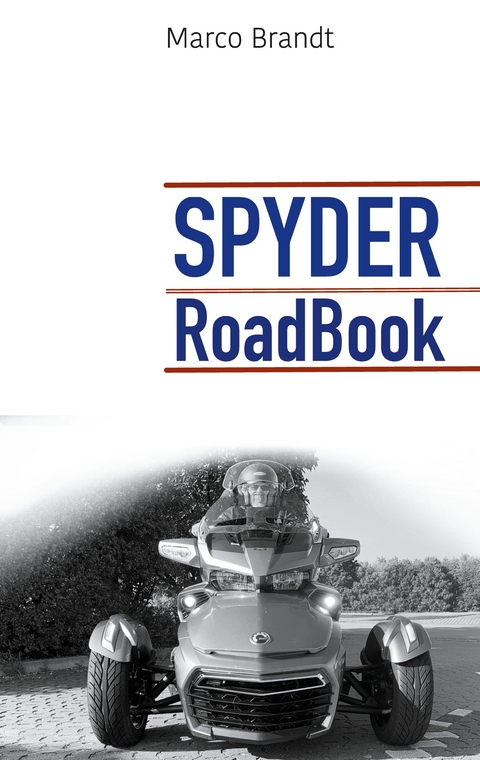 SPYDER RoadBook - Marco Brandt