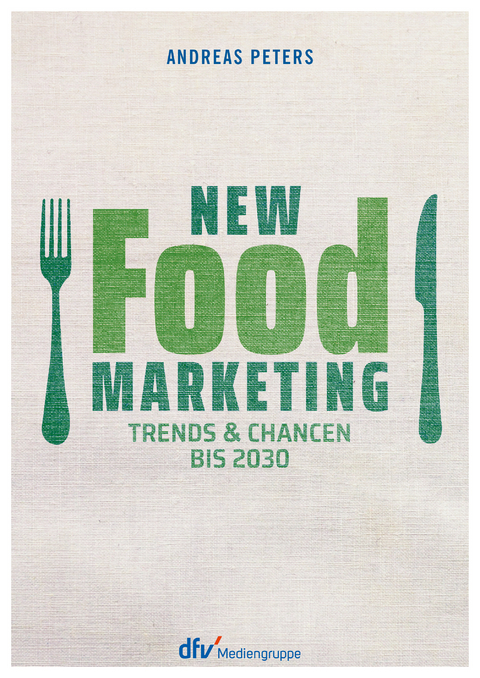 New Food Marketing - Andreas Peters