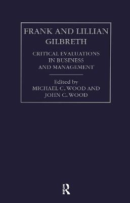 Frank and Lilian Gilbreth - 