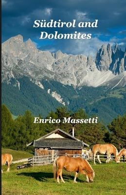 Südtirol and Dolomites