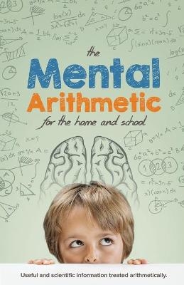 The Mental Arithmetic - E A Sutherland