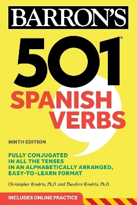 501 Spanish Verbs, Ninth Edition - Christopher Kendris, Theodore Kendris