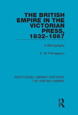 The British Empire in the Victorian Press, 1832-1867