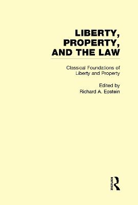 Classical Foundations of Liberty and Property