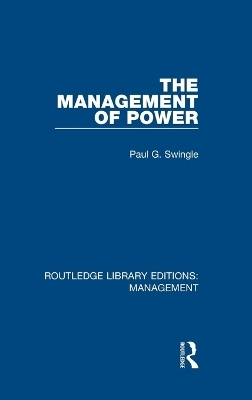 The Management of Power - Paul G. Swingle