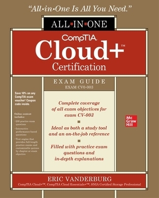 CompTIA Cloud+ Certification All-in-One Exam Guide (Exam CV0-003) - Eric Vanderburg