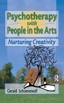Psychotherapy with People in the Arts - Terry S Trepper, Gerald Schoenewolf