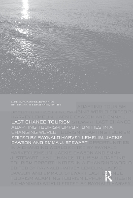 Last Chance Tourism - 