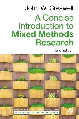 A Concise Introduction to Mixed Methods Research - International Student Edition