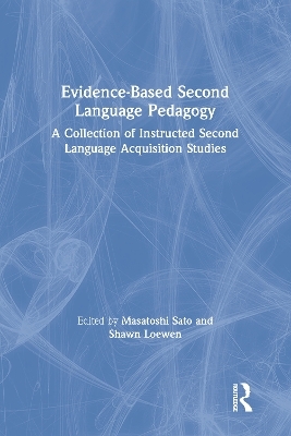 Evidence-Based Second Language Pedagogy - 