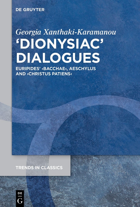 &rsaquo;Dionysiac&lsaquo; Dialogues - Georgia Xanthaki-Karamanou
