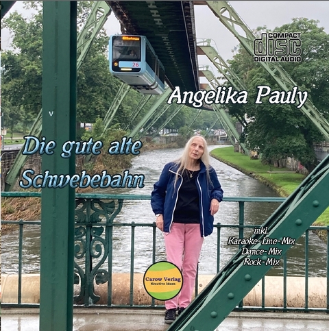 Die gute alte Schwebebahn Single - CD - Angelika Pauly