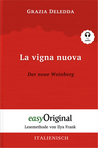 La vigna nuova / Der neue Weinberg (Buch + Audio-Online) - Lesemethode von Ilya Frank - Zweisprachige Ausgabe Italienisch-Deutsch