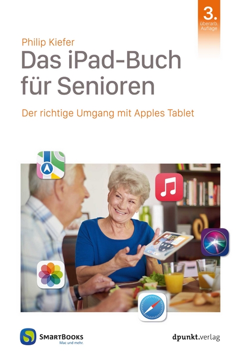 Das iPad-Buch für Senioren - Philip Kiefer