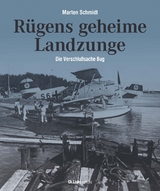 R&uuml;gens geheime Landzunge - Marten Schmidt