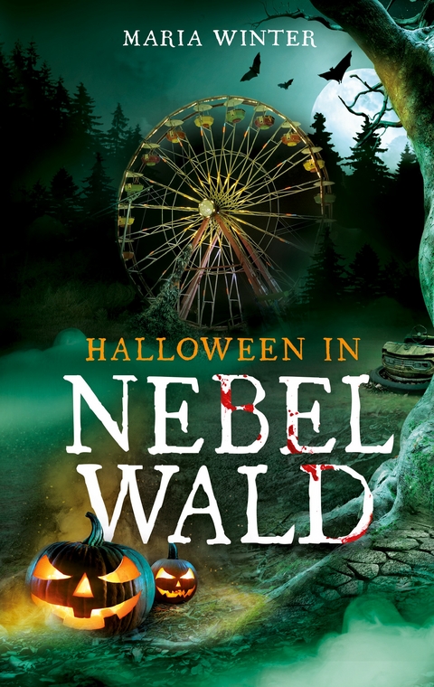 Halloween in Nebelwald - Maria Winter