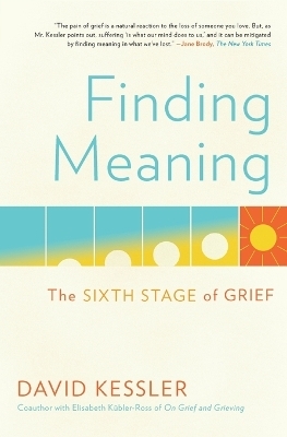 Finding Meaning - David Kessler