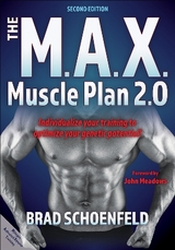The M.a.X. Muscle Plan 2.0 - Schoenfeld, Brad J.