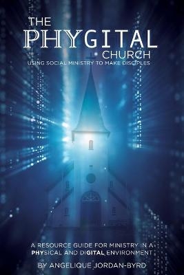 ﻿The Phygital Church