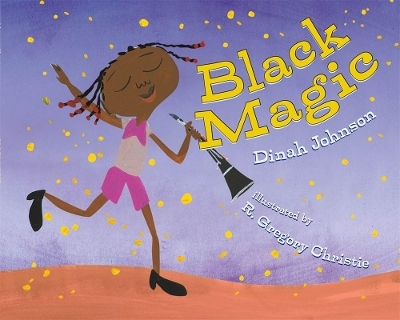 Black Magic - Dinah Johnson