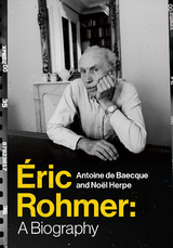 &Eacute;ric Rohmer - Antoine de Baecque, No&euml;l Herpe