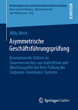 Asymmetrische Gesch&auml;ftsf&uuml;hrungspr&uuml;fung - Willy Wirth