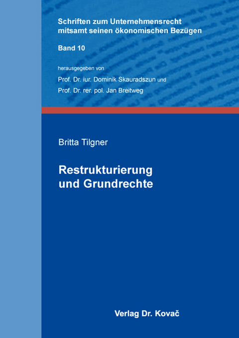 Restrukturierung und Grundrechte - Britta Tilgner