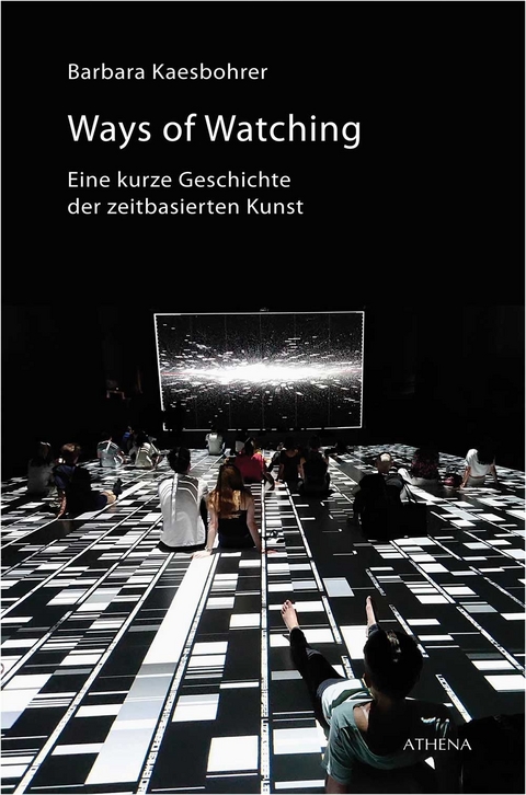 Ways of Watching - Barbara Kaesbohrer