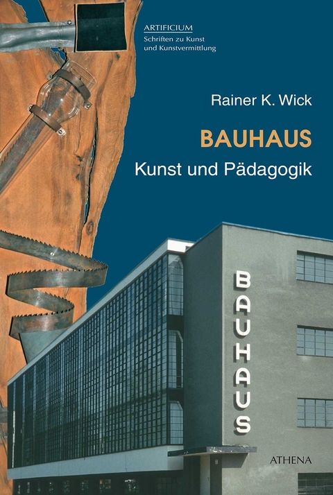 Bauhaus. Kunst und P&auml;dagogik