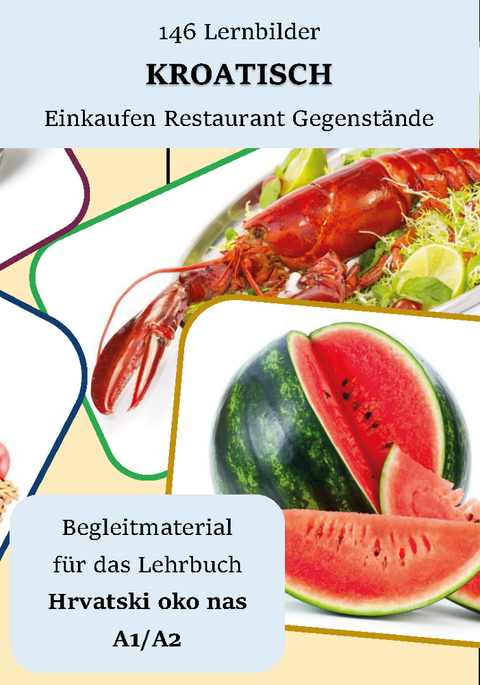 146 Lernbilder Kroatisch Einkaufen Restaurant Gegenst&auml;nde - Irena Damian
