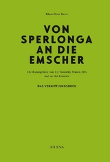 Von Sperlonga an die Emscher - Busse, Klaus-Peter