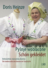 Sch&ouml;n gekleidet Py&scaron;nje woblacone - Doris Heinze