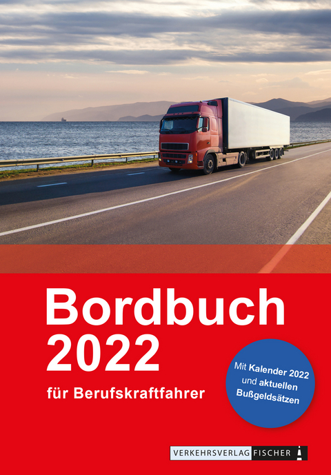 Bordbuch f&uuml;r Berufskraftfahrer 2022