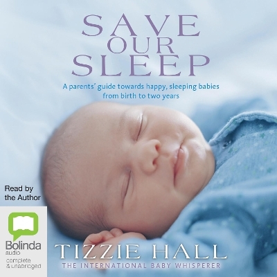 Save Our Sleep - Tizzie Hall
