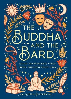 The Buddha and the Bard - Mandala Publishing, Lauren Shufran
