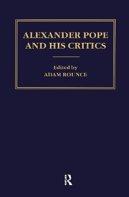 Alexander Pope and his Critics - 