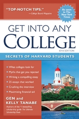 Get into Any College - Gen Tanabe, Kelly Tanabe