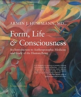 Form, Life, and Consciousness - Armin J Husemann