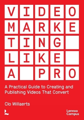 Video Marketing Like a PRO - Clo Willaerts