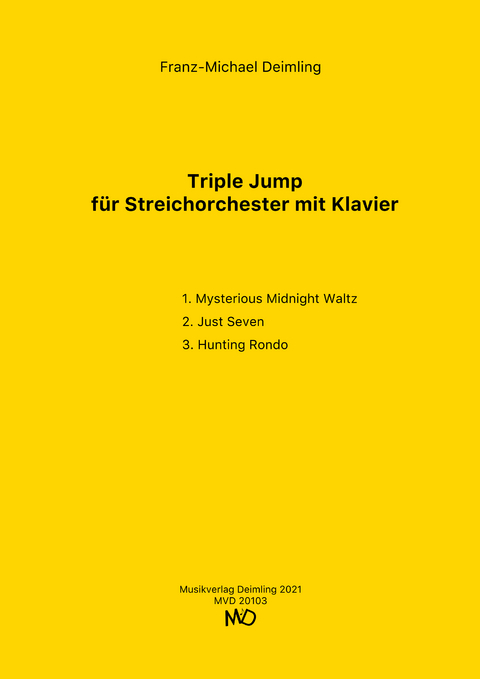 Triple Jump f&uuml;r Streichorchester mit Klavier - 