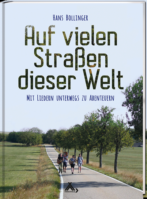 Auf vielen Stra&szlig;en dieser Welt - Hans Bollinger
