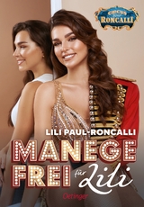Manege frei für Lili - Lili Paul-Roncalli, Rosa Schwarz