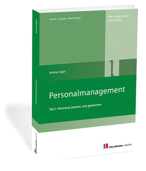 Personalmanagement Teil I - Andrea Eigel