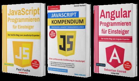 JavaScript Programmieren für Einsteiger + JavaScript Kompendium + Angular Programmieren für Einsteiger - Paul Fuchs, Daniel Herken, Sebastian Conrad
