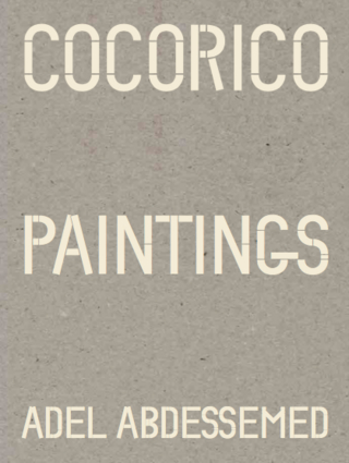 Adel Abdessemed. Cocorico Paintings