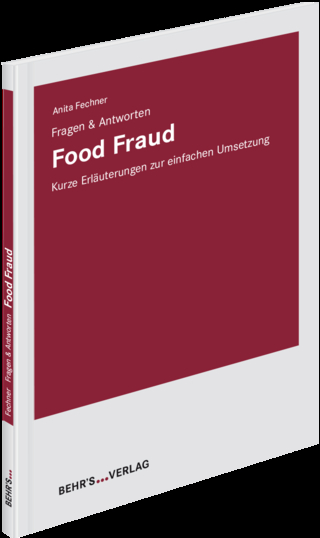 Food Fraud - Fragen & Antworten
