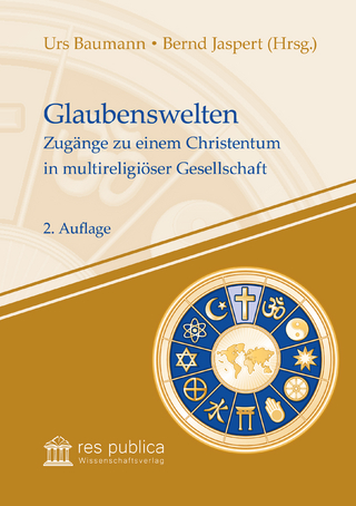 Glaubenswelten
